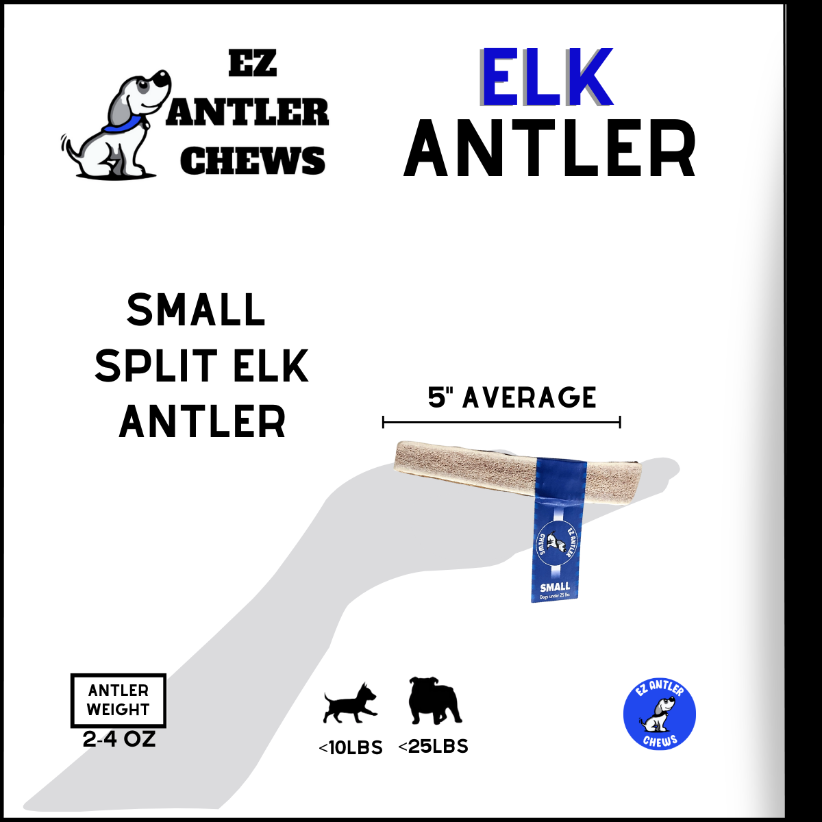 Small Elk Antler Chew (Under 25lb)