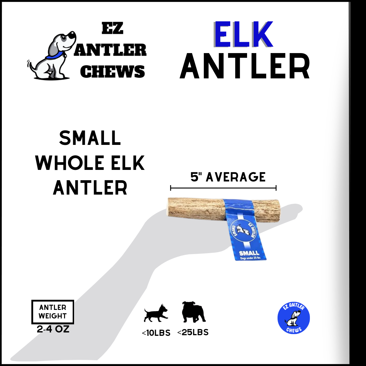 Small Elk Antler Chew (Under 25lb)